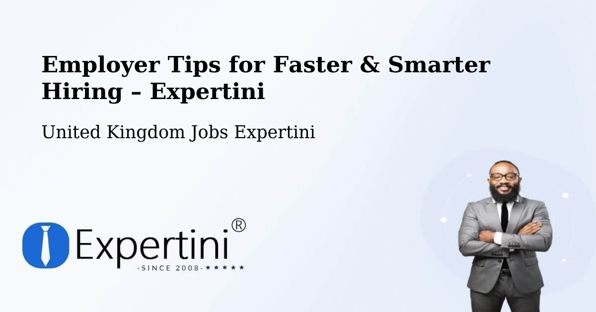 Employer Tips for Hiring & Recruitment – Ashbourne - Ashbourne, United Kingdom Jobs Expertini