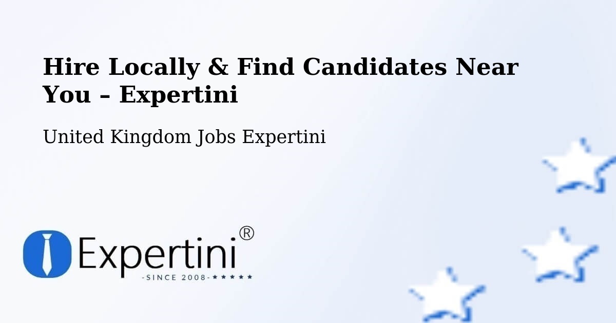 Hire Locally in Ashbourne – Find Qualified Candidates Near You - Ashbourne, United Kingdom Jobs Expertini